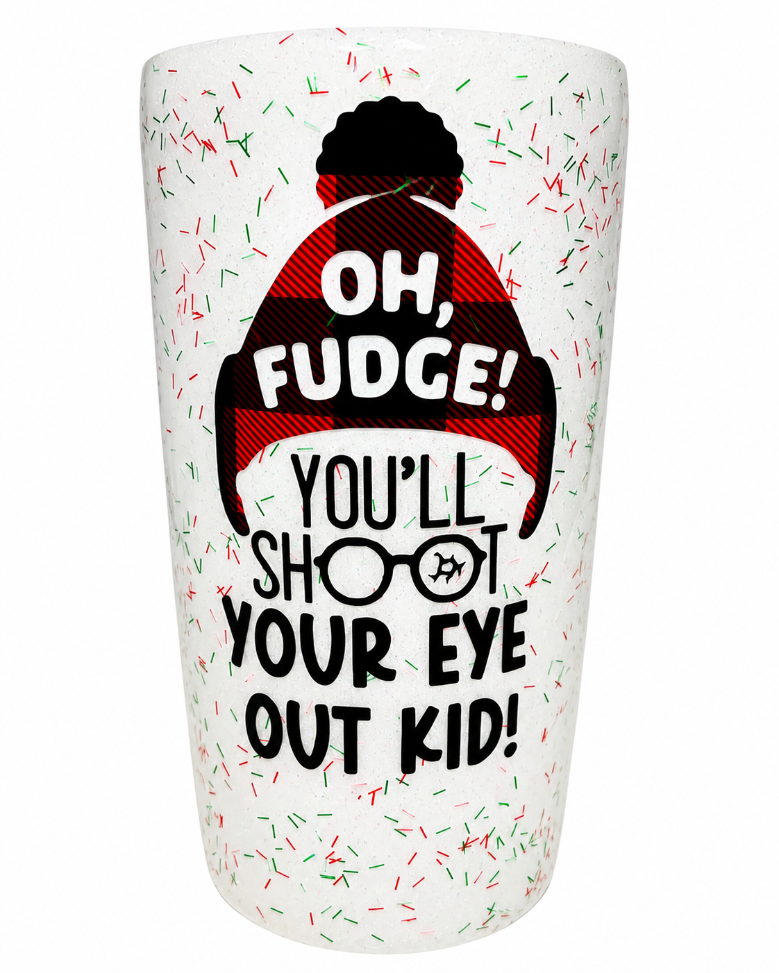 "Oh Fudge! You"ll Shoot Your Eye Out, Kid"